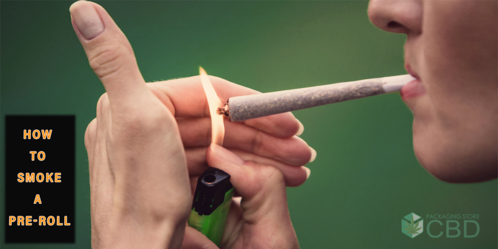 How To Smoke A Pre-Roll